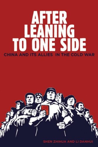 After Leaning to One Side：China and Its Allies in the Cold War